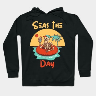 Seas the day Hoodie